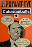 Private eye's Colemanballs 4