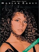 Mariah Carey (Piano/Vocal/Guitar) Mariah Carey (Piano/Vocal/Guitar)