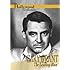 Hollywood Collection: Cary Grant: The Leading Man