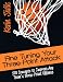 Fine Tuning Your Three-Point Attack: 150 Concepts to Improve Any Team's Three-Point Offense