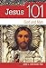 Jesus 101: God and Man