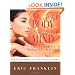 Beautiful Body, Beautiful Mind: The Power of Positive Imagery: Over 80 Exercises and a 10-Day Beauty Program