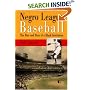 Negro League Baseball: The Rise and Ruin of a Black Institution