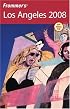 Frommer's Los Angeles 2008 (Frommer's Complete)