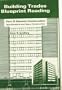 Building Trades Blueprint Reading: General Construction, Specifications and Heavy Construction