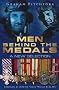 Men Behind the Medals: A New Selection