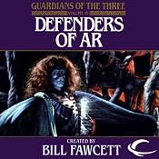 Defenders of Ar: Guardians of the Three, Book 4 | Jack Lovejoy