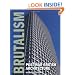 Brutalism: Post-War British Architecture