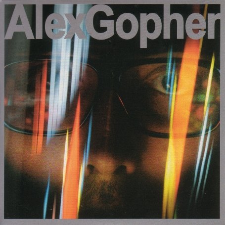 Alex Gopher - Alex Gopher - Zortam Music
