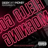 Hello Good Morning Feat. T. I. (2-Track)