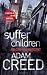 Suffer the Children