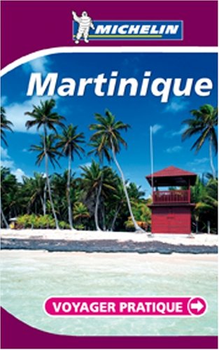 City Travel Guides Discounted  Livres : Martinique