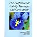 The Professional Activity Manager and Consultant