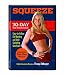 Squeeze: 30-Day Body Transformation
