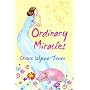 Ordinary Miracles