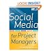 Social Media for Project Managers