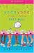 The Yada Yada Prayer Group Gets Real (Yada Yada Prayer Group, Book 3) (With Celebrations and Recipes)