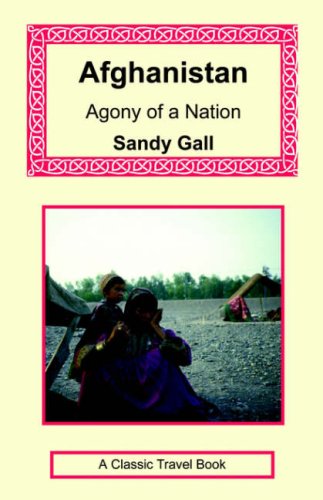 City Travel Guides Discounted  Books : Afghanistan: Agony of a Nation