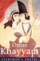 Omar Khayyam Eman Poet Lib #50 (Everyman Poetry)