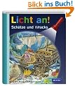 Meyer. Die kleine Kinderbibliothek - Licht an!: Licht an! Sch�tze und Wracks: Band 11