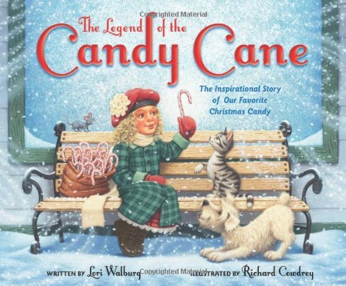 The Legend of the Candy Cane, Newly Illustrated Edition: The Inspirational Story of Our Favorite Christmas Candy by Walburg Lori (2012-09-23) Hardcover