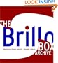 The Brillo Box Archive: Aesthetics, Design, and Art (Interfaces: Studies in Visual Culture)