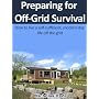 Preparing for Off-Grid Survival: How to live a sel&hellip by Nicholas Hyde