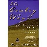 the cowboy way seasons of a montana ranch