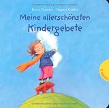 Meine allersch�nsten Kindergebete