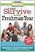 How to Survive Your Freshman Year (Hundreds of Heads Survival Guides)