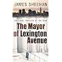 The Mayor of Lexington Avenue