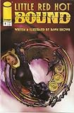 Little Red Hot: Bound #1, 2, and 3 (Set of 3 Comics)