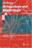 Meteorologie und Klimatologie - Eine Einf&uuml;hrung - Horst Malberg