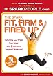 The Spark: Fit, Firm & Fired Up in 10 Minutes a Day