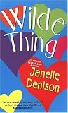 Wilde Thing: Wilde Series, Book 2