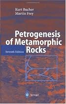 Petrogenesis of Metamorphic Rocks