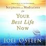 Scriptures and Meditations for Your Best Life Now