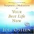 Scriptures and Meditations for Your Best Life Now