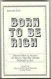 Born To Be Rich