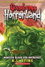 Goosebumps HorrorLand #3: Monster Blood For Breakfast!