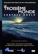 Le Troisi�me Monde