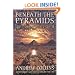 Beneath the Pyramids: Egypt's Greatest Secret Uncovered