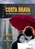 Costa Brava ( Costa Brava: A Family Album ) [ Origine Espagnole, Sans Langue Francaise ] Image du produit