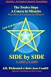 Side by Side: The Twelve Steps and A Course in Miracles