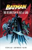 The Resurrection of Ra's Al Ghul [BATMAN RESURRECTION OF RAS AL]