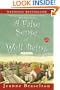 A False Sense of Well Being (Ballantine Reader's Circle)