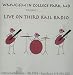 WMUC-FM In College Park, MD, Presents Live on Third Rail Radio