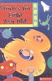 The Kingfisher Treasury of Stories for Eight Year Olds