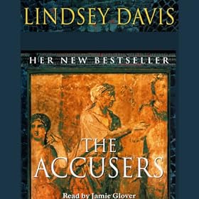 The Accusers: Marcus Didius Falco, Book 15 (Unabridged)