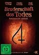 Bruderschaft des Todes - Vertrauen ist t�dlich!